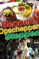 Beppen, Opscheppen & Steppen in Amsterdam