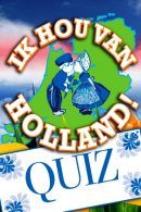 Ik Hou Van Holland Quiz in Amsterdam