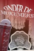 Onder de Mokummers: speurtocht in Amsterdam